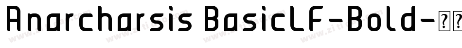 Anarcharsis BasicLF-Bold字体转换